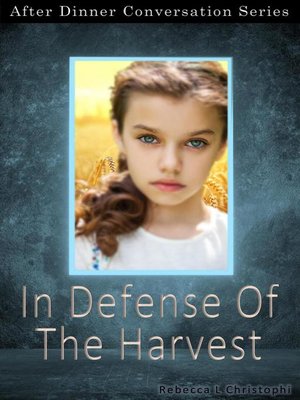 cover image of In Defense of the Harvest